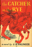 The Catcher in the Rye