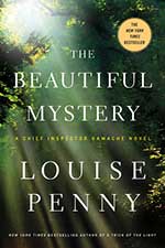 The Beautiful Mystery by Louise Penny